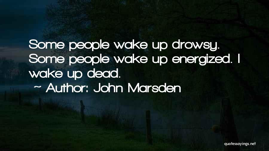 John Marsden Quotes 1106761