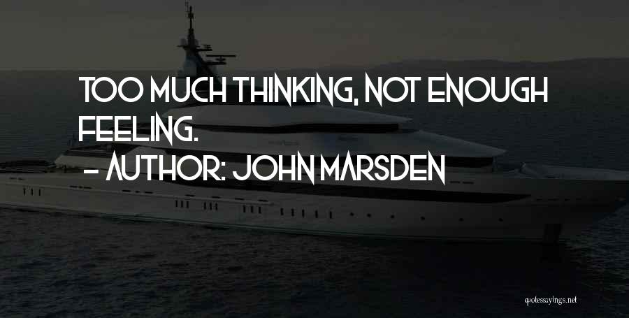 John Marsden Quotes 1143441