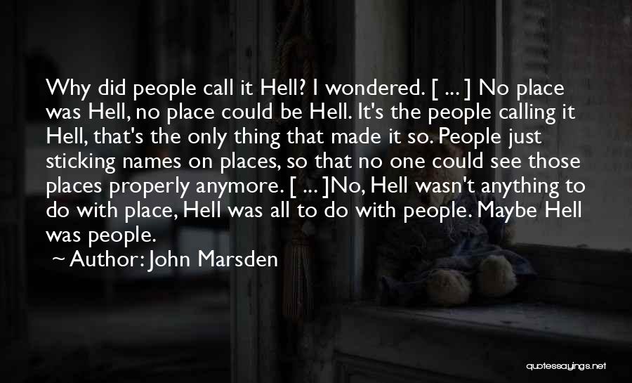 John Marsden Quotes 1451817