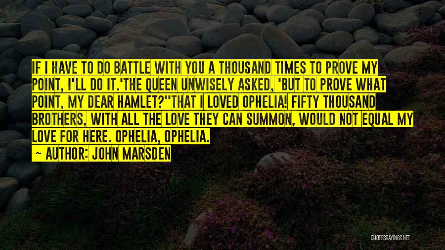 John Marsden Quotes 1879140