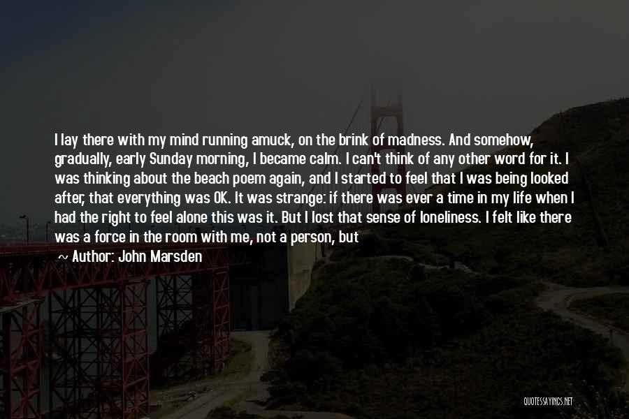 John Marsden Quotes 508731