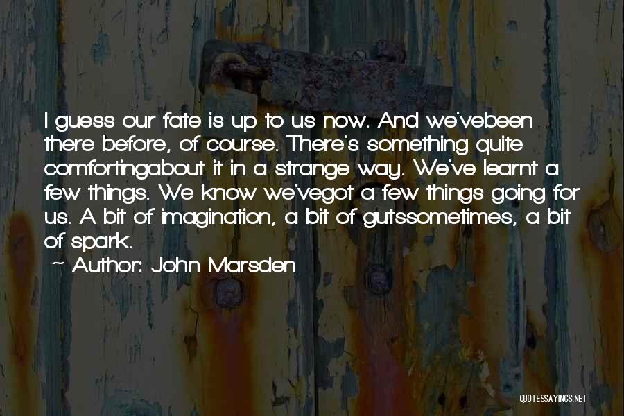 John Marsden Quotes 624963