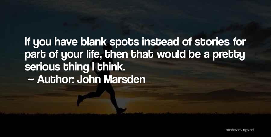 John Marsden Quotes 973883