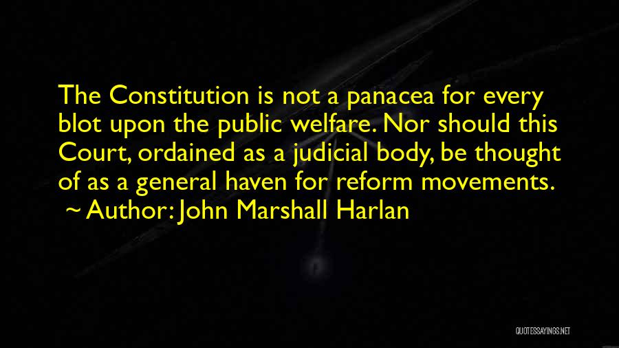 John Marshall Harlan Quotes 1666622