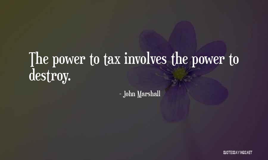 John Marshall Quotes 1463910