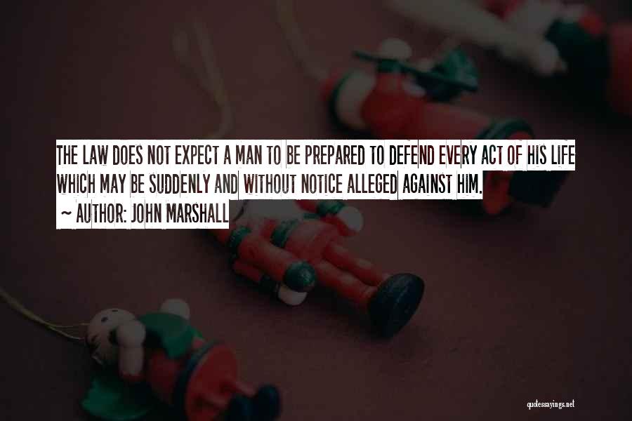 John Marshall Quotes 1708928