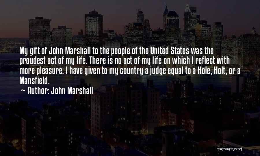 John Marshall Quotes 532034