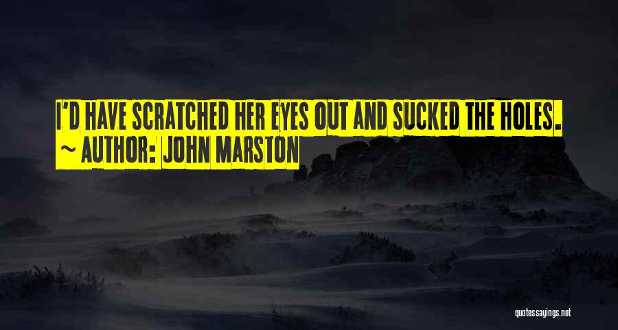 John Marston Quotes 119688