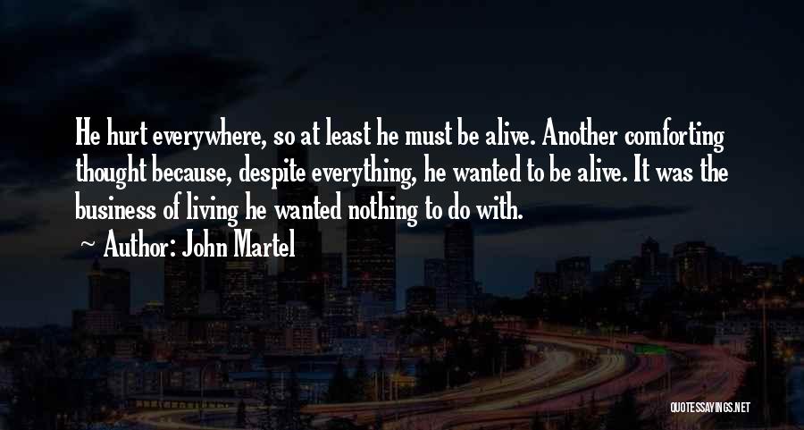 John Martel Quotes 1508252