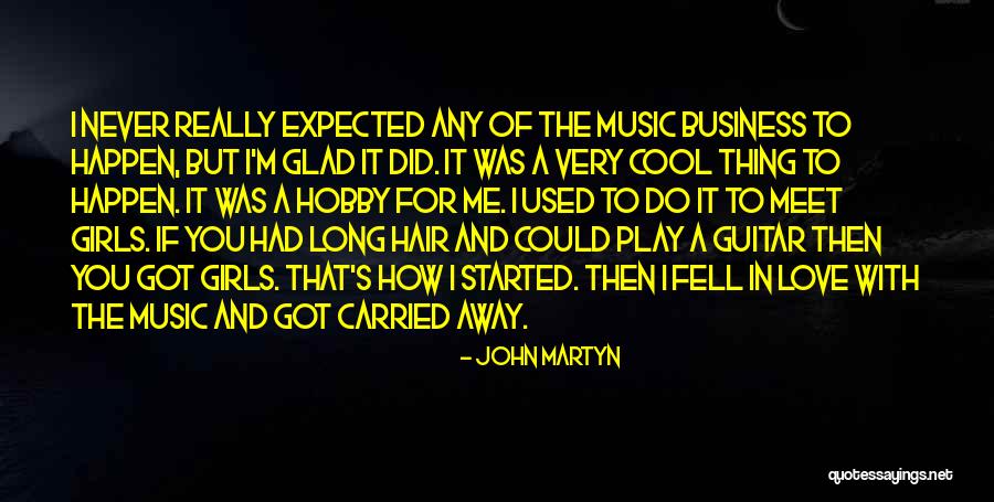 John Martyn Quotes 315762 John Martyn Quotes 315762