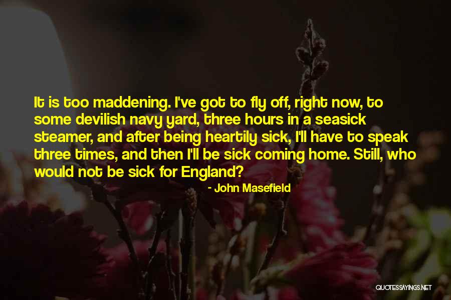 John Masefield Quotes 1030359 John Masefield Quotes 1030359