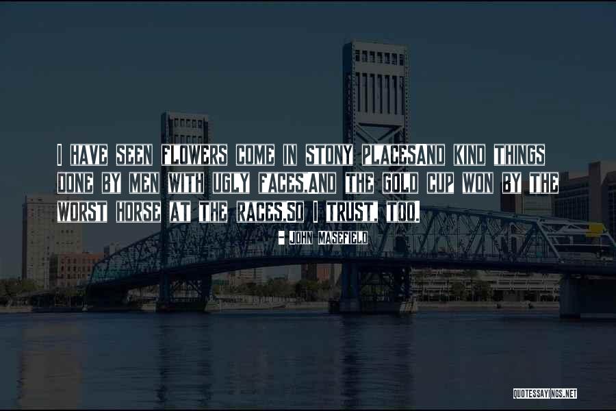 John Masefield Quotes 1433242 John Masefield Quotes 1433242