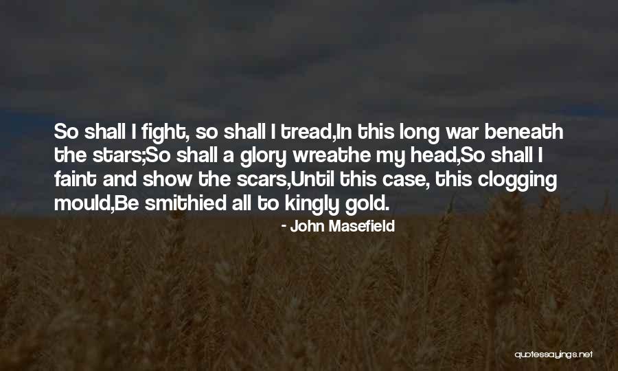 John Masefield Quotes 1588106 John Masefield Quotes 1588106