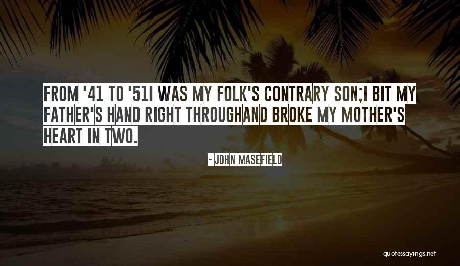 John Masefield Quotes 1849426 John Masefield Quotes 1849426