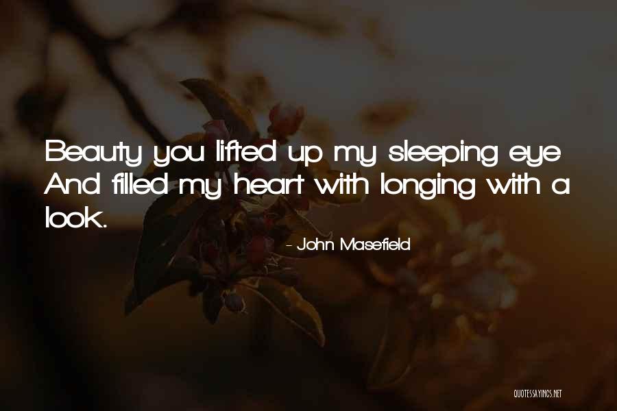 John Masefield Quotes 1979426