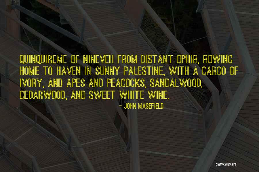 John Masefield Quotes 772221 John Masefield Quotes 772221