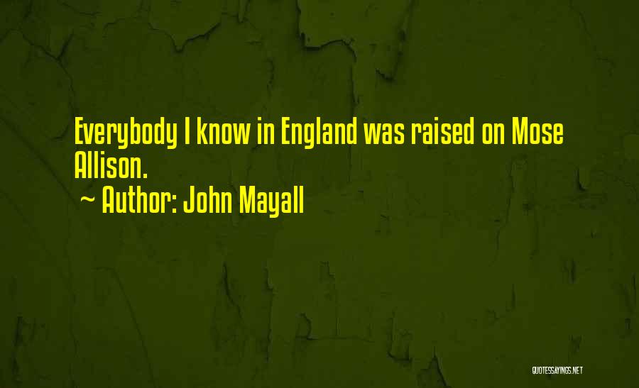 John Mayall Quotes 1866183