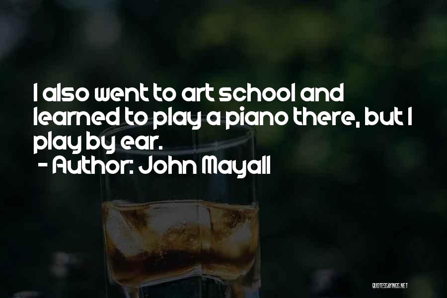 John Mayall Quotes 2100234