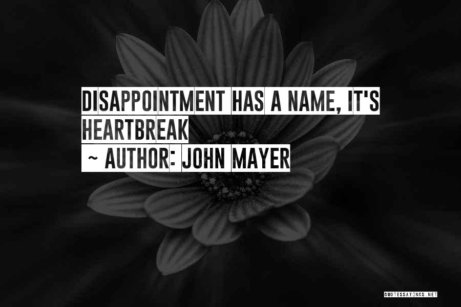 John Mayer Quotes 1014059