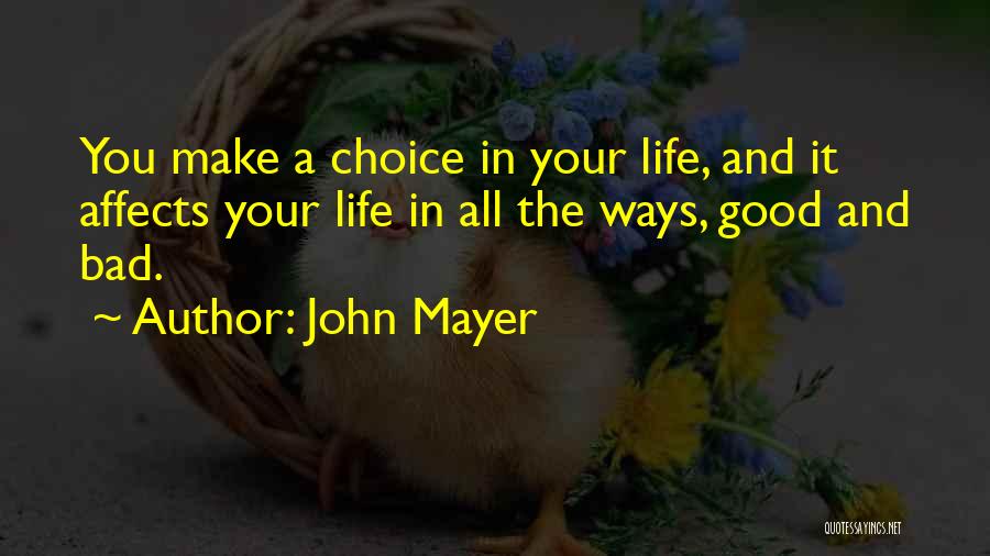 John Mayer Quotes 1193038