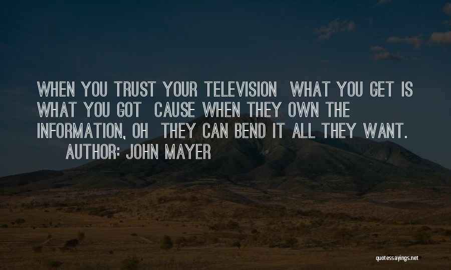 John Mayer Quotes 160589