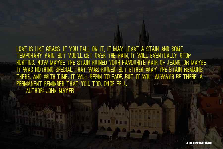 John Mayer Quotes 1896198