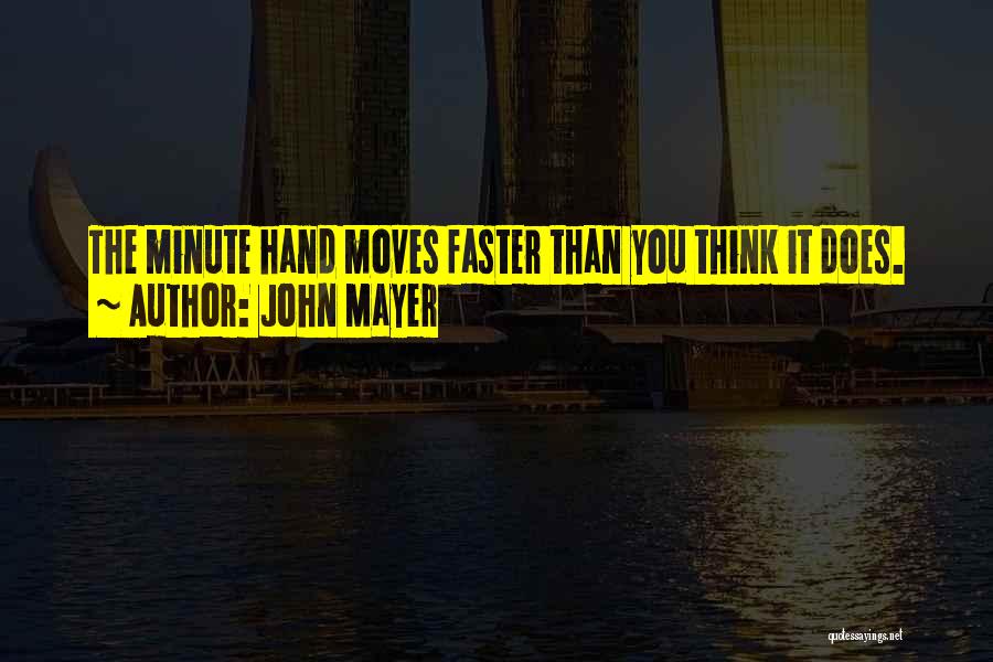 John Mayer Quotes 1970580