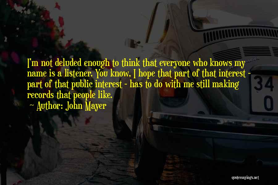 John Mayer Quotes 2251484