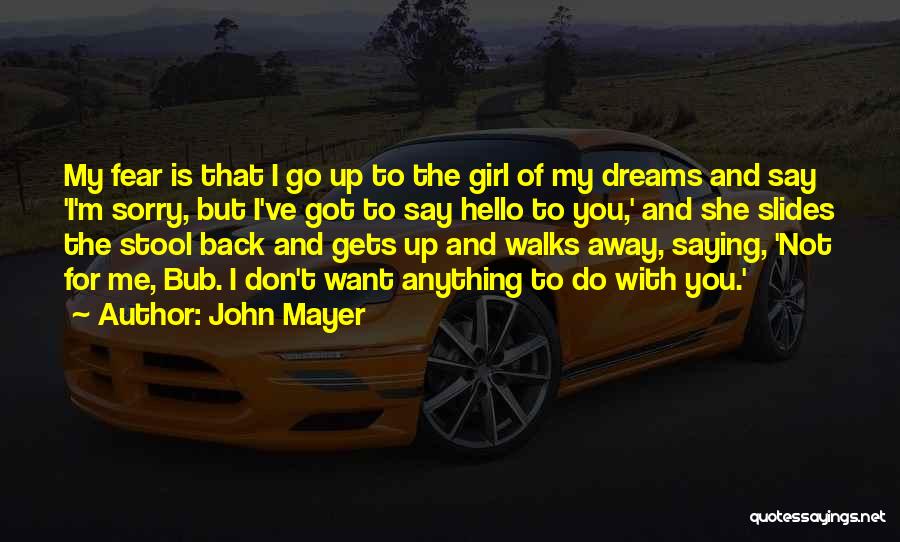 John Mayer Quotes 299828