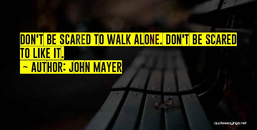 John Mayer Quotes 358352