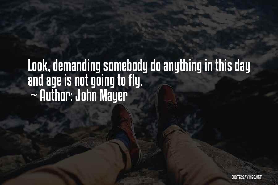 John Mayer Quotes 541067