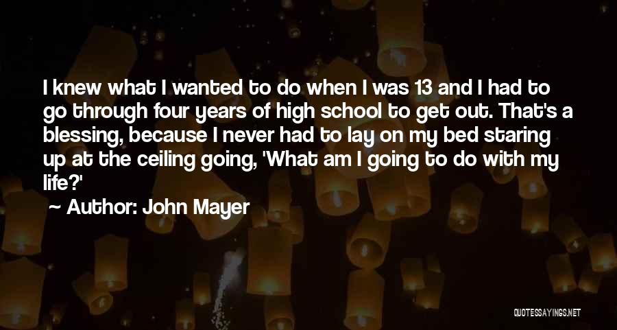 John Mayer Quotes 732901