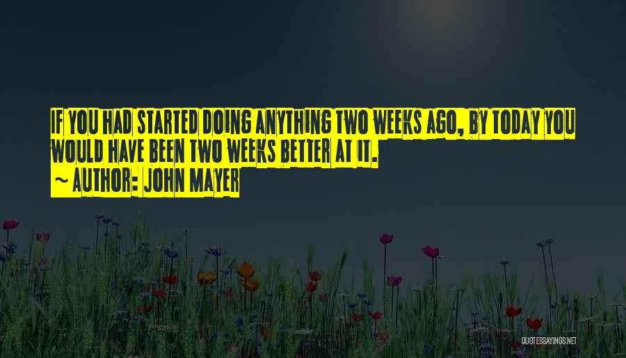 John Mayer Quotes 804704