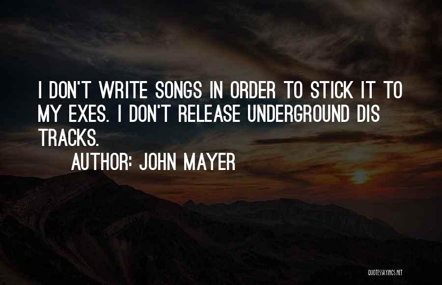 John Mayer Quotes 847533