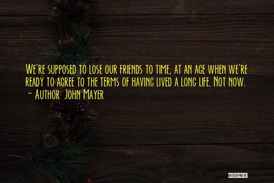 John Mayer Quotes 964524