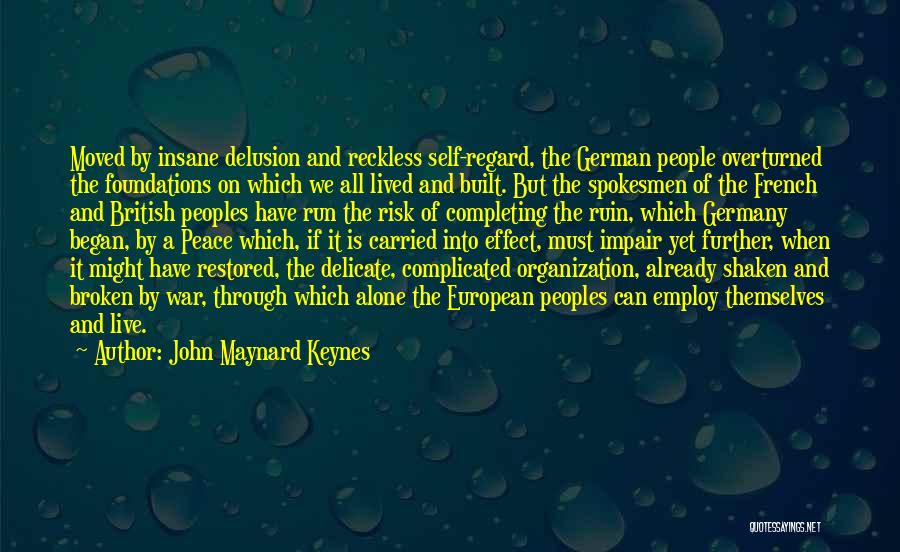 John Maynard Keynes Quotes 1077895