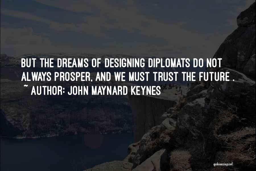 John Maynard Keynes Quotes 1093300