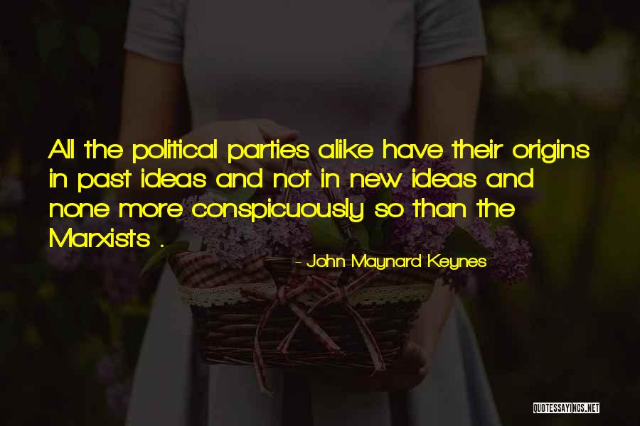 John Maynard Keynes Quotes 1358659