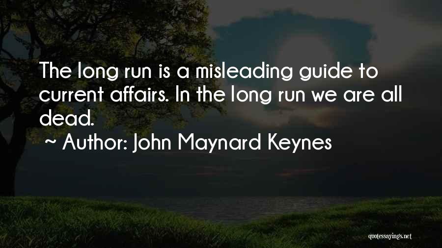 John Maynard Keynes Quotes 1378488