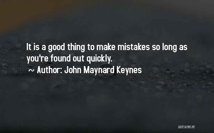 John Maynard Keynes Quotes 1614042