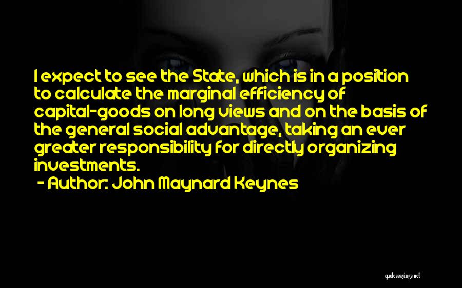 John Maynard Keynes Quotes 1622443