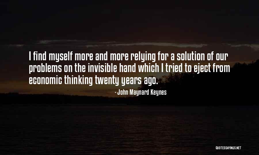 John Maynard Keynes Quotes 1734402