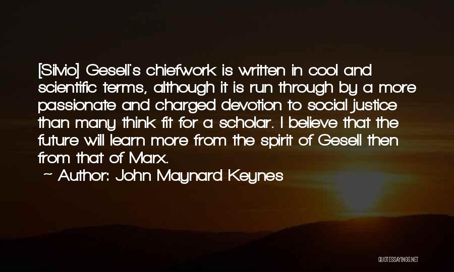 John Maynard Keynes Quotes 1738930