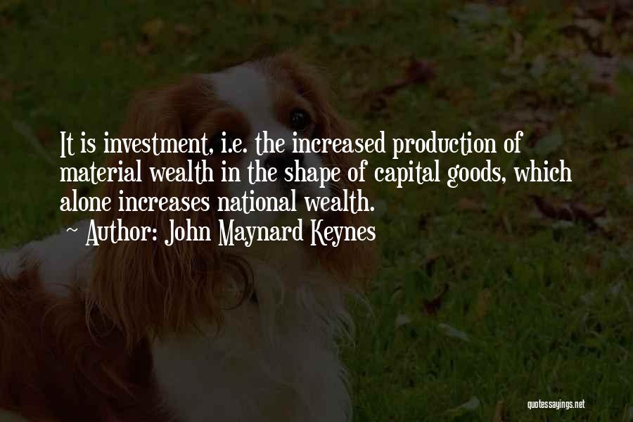John Maynard Keynes Quotes 1833772