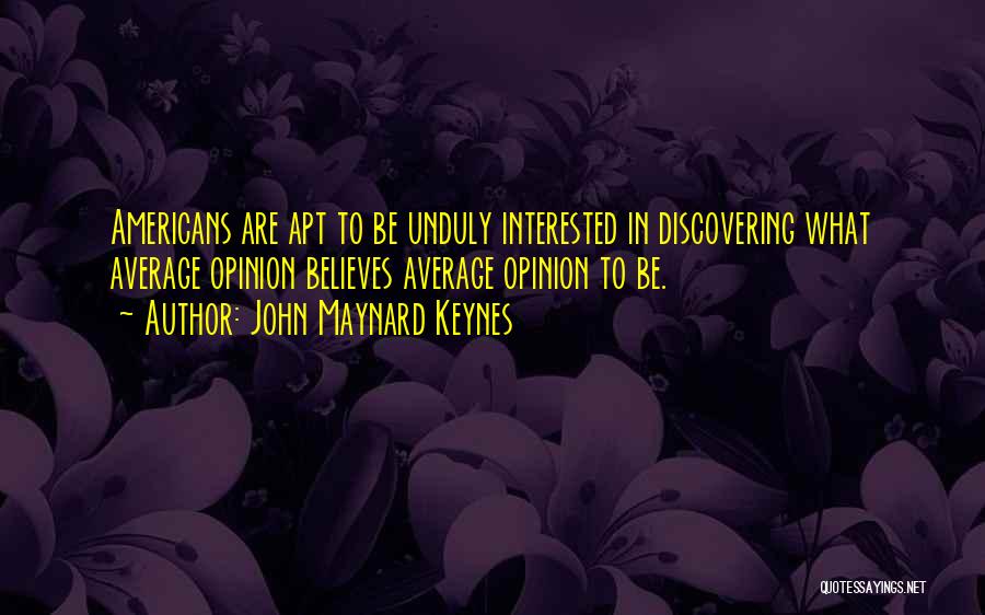 John Maynard Keynes Quotes 2023151