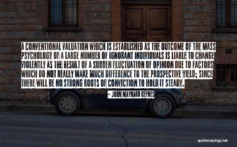 John Maynard Keynes Quotes 203954 John Maynard Keynes Quotes 203954