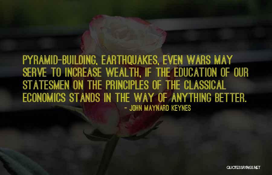 John Maynard Keynes Quotes 2136771