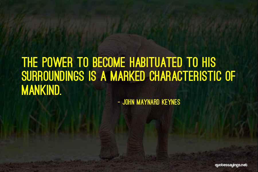 John Maynard Keynes Quotes 911395