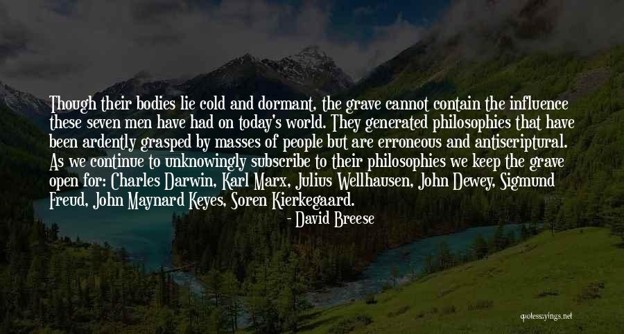 John Maynard Quotes By David Breese