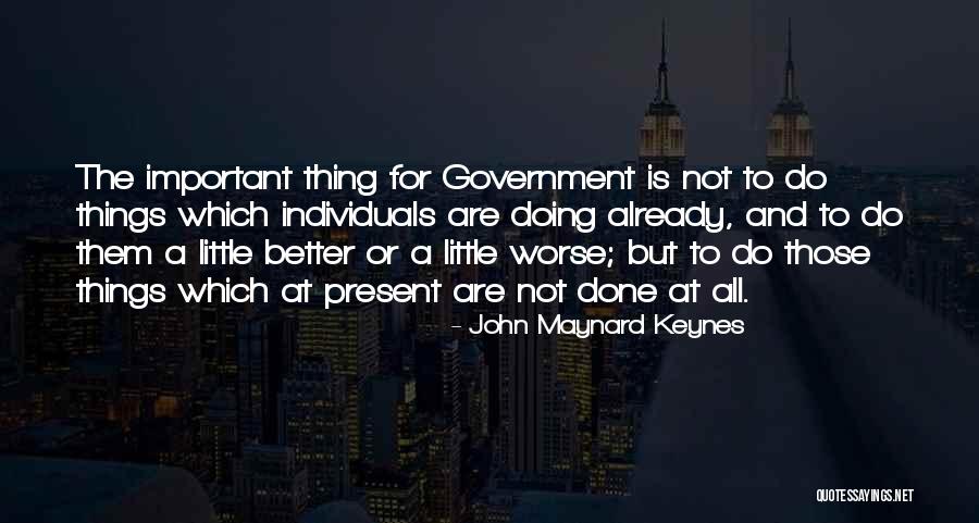 John Maynard Quotes By John Maynard Keynes